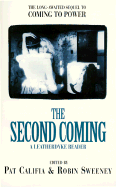 The Second Coming: A Leatherdyke Reader - Califia, Pat (Editor), and Sweeney, Robin (Editor)