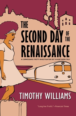 The Second Day of the Renaissance - Williams, Timothy