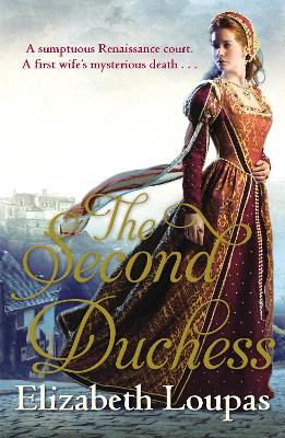 The Second Duchess - Loupas, Elizabeth