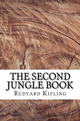 The Second Jungle Book - Rudyard Kipling