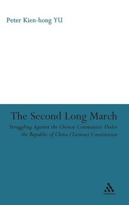 The Second Long March - Kien-Hong Yu, Peter