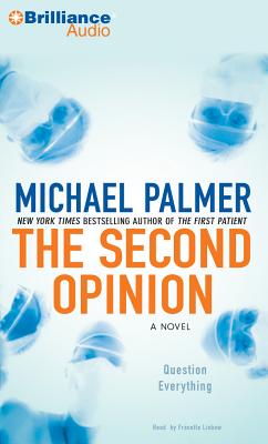 The Second Opinion - Palmer, Michael, and Liebow, Franette (Read by)