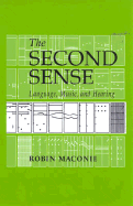 The Second Sense: Language, Music & Hearing