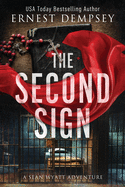 The Second Sign: A Sean Wyatt Archaeological Thriller