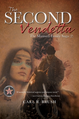 The Second Vendetta: The Maxwell Family Saga (2) - Brush, Carl R