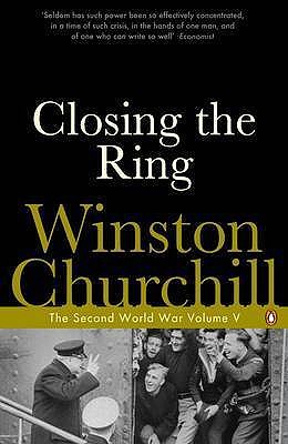 The Second World War 5. Closing the Ring - Churchill, Winston S, Sir