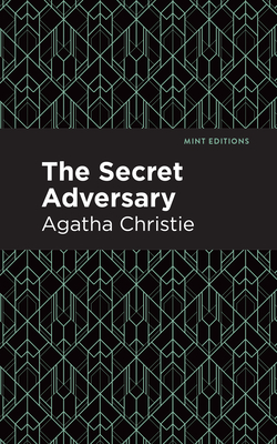 The Secret Adversary - Christie, Agatha, and Editions, Mint (Contributions by)