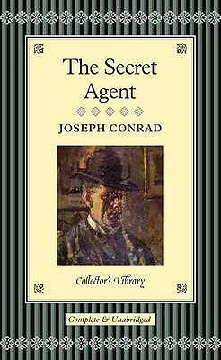 The Secret Agent - Conrad, Joseph, and South, Anna (Afterword by)