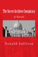 The Secret Archives Conspiracy