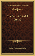 The Secret Citadel (1914)