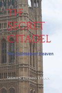 The Secret Citadel: The Counsels of Heaven