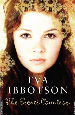 The Secret Countess. Eva Ibbotson - Ibbotson, Eva
