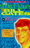 The Secret Diary of Bill Gates: A Parody
