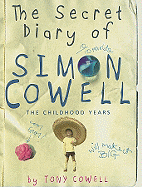 The Secret Diary of Simon Cowell: The Childhood Years