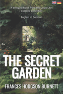 The Secret Garden (Translated): English - German Bilingual Edition