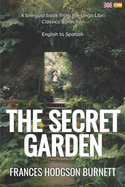 The Secret Garden (Translated): English - Spanish Bilingual Edition