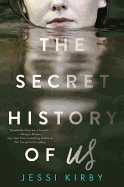 The Secret History of Us (international edition)