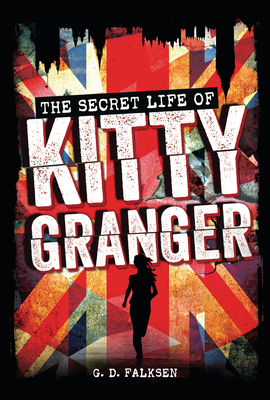 The Secret Life of Kitty Granger - Falksen, G D