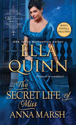 The Secret Life of Miss Anna Marsh - Quinn, Ella