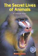 The Secret Lives of Animals