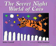 The Secret Night World of Cats - Landalf, Helen