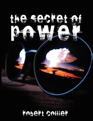 The Secret of Power - Collier, Robert