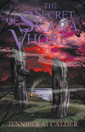 The Secret of Skara Vhore