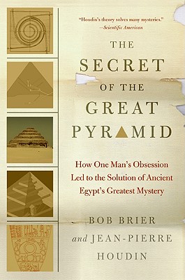 The Secret of the Great Pyramid - Brier, Bob
