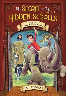 The Secret of the Hidden Scrolls: The Beginning, Book 1 - Thomas, M J