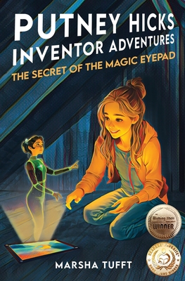 The Secret of the Magic eyePad - Tufft, Marsha