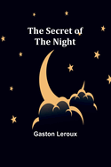 The Secret of the Night