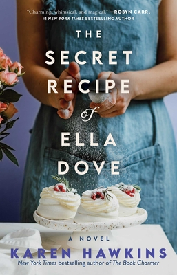 The Secret Recipe of Ella Dove - Hawkins, Karen