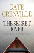 The Secret River - Grenville, Kate