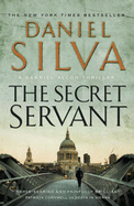 The Secret Servant - Silva, Daniel