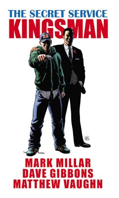 The Secret Service: Kingsman - Millar, Mark