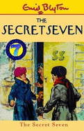 The Secret Seven: Book 1