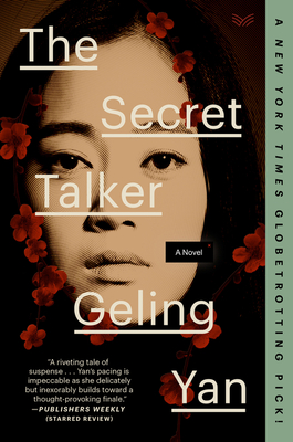 The Secret Talker - Yan, Geling, and Tiang, Jeremy (Translated by)