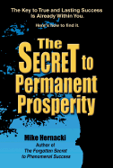 The Secret to Permanent Prosperity