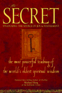 The Secret: Unlocking the Source of Joy & Fulfillment