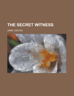 The Secret Witness