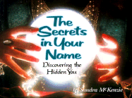 The Secrets in Your Name: Discovering the Hidden You