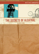 The Secrets of Alcatraz - Sloate, Susan