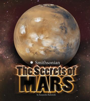 The Secrets of Mars - Radomski, Kassandra