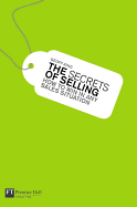 The Secrets of Selling: How to Win in Any Sales Situation