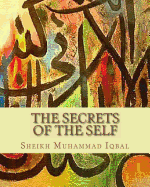 The Secrets of the Self: A Philosophical Poem