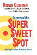 The Secrets of the $Uper $Weet $Pot - Gordman, Robert, and Brott, Armin, and Gordman, Ellen