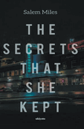 The Secrets that she Kept