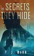 The Secrets they Hide: A Commissario Scala mystery