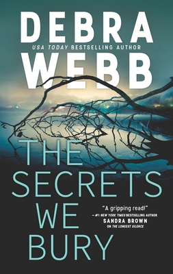 The Secrets We Bury - Webb, Debra
