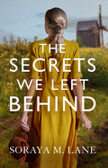 The Secrets We Left Behind